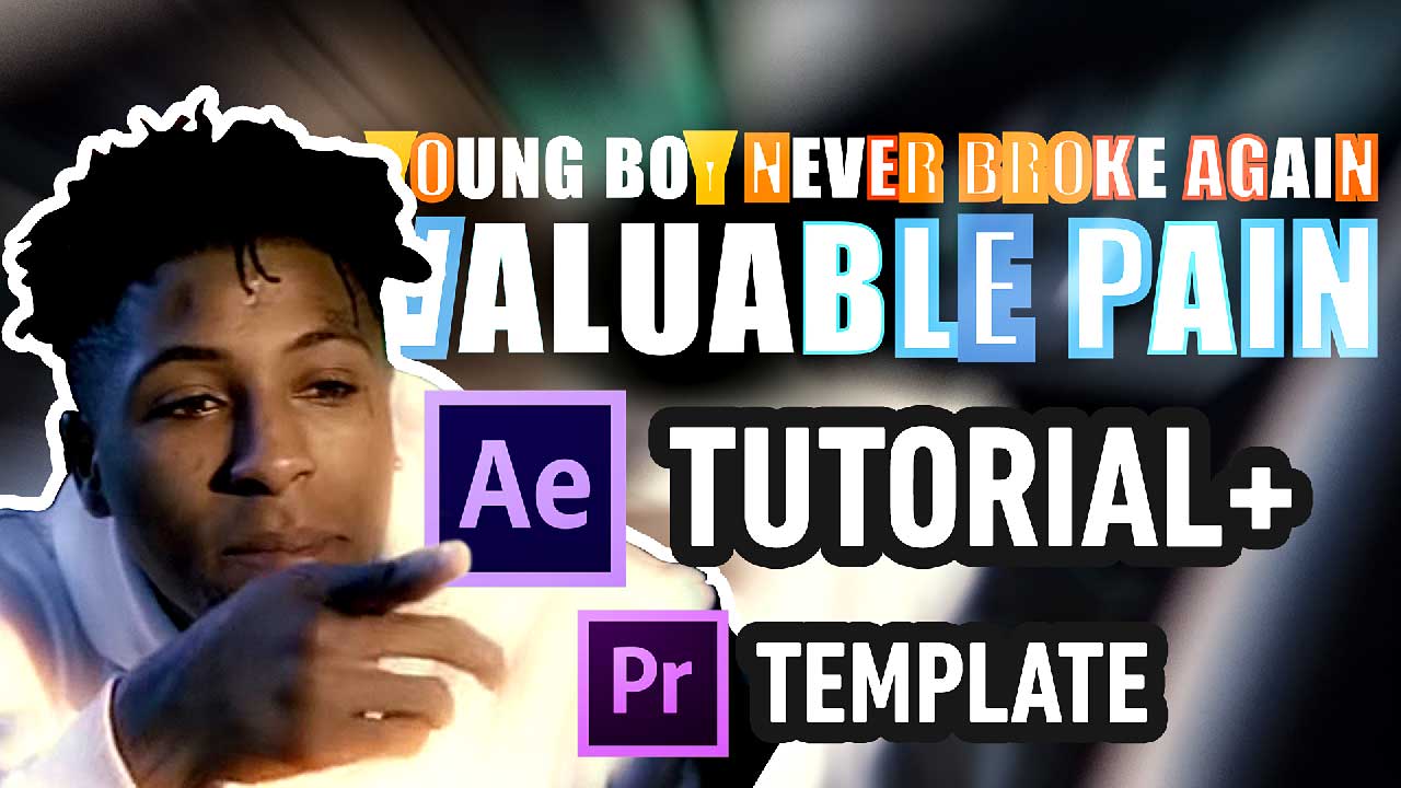 Nba Youngboy Valuable Pain After Effects Tutorial Premiere Template Adobe Premiere Pro And Adobe After Effects Tutorials For Videographers And Motion Designers - nba youngboy vauble pain roblox id youtube