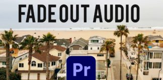 How To Fade Out Audio In Premiere Pro