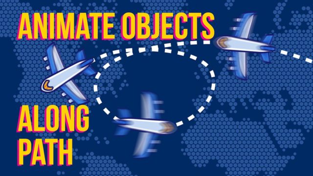 How To Animate Objects Along A Path In After Effects - Videomark.net