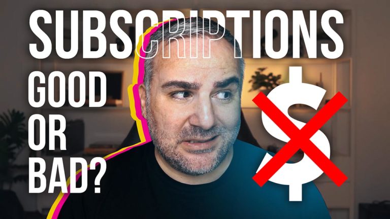 Subscriptions Good Or Bad